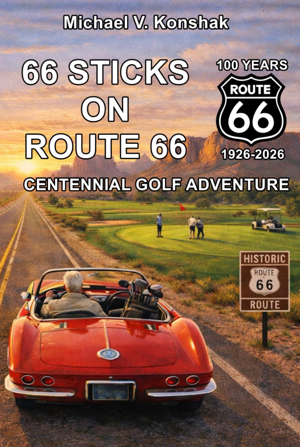 66 Sticks on Route 66 packaging highlights a travel-inspired golf journey for collectors.