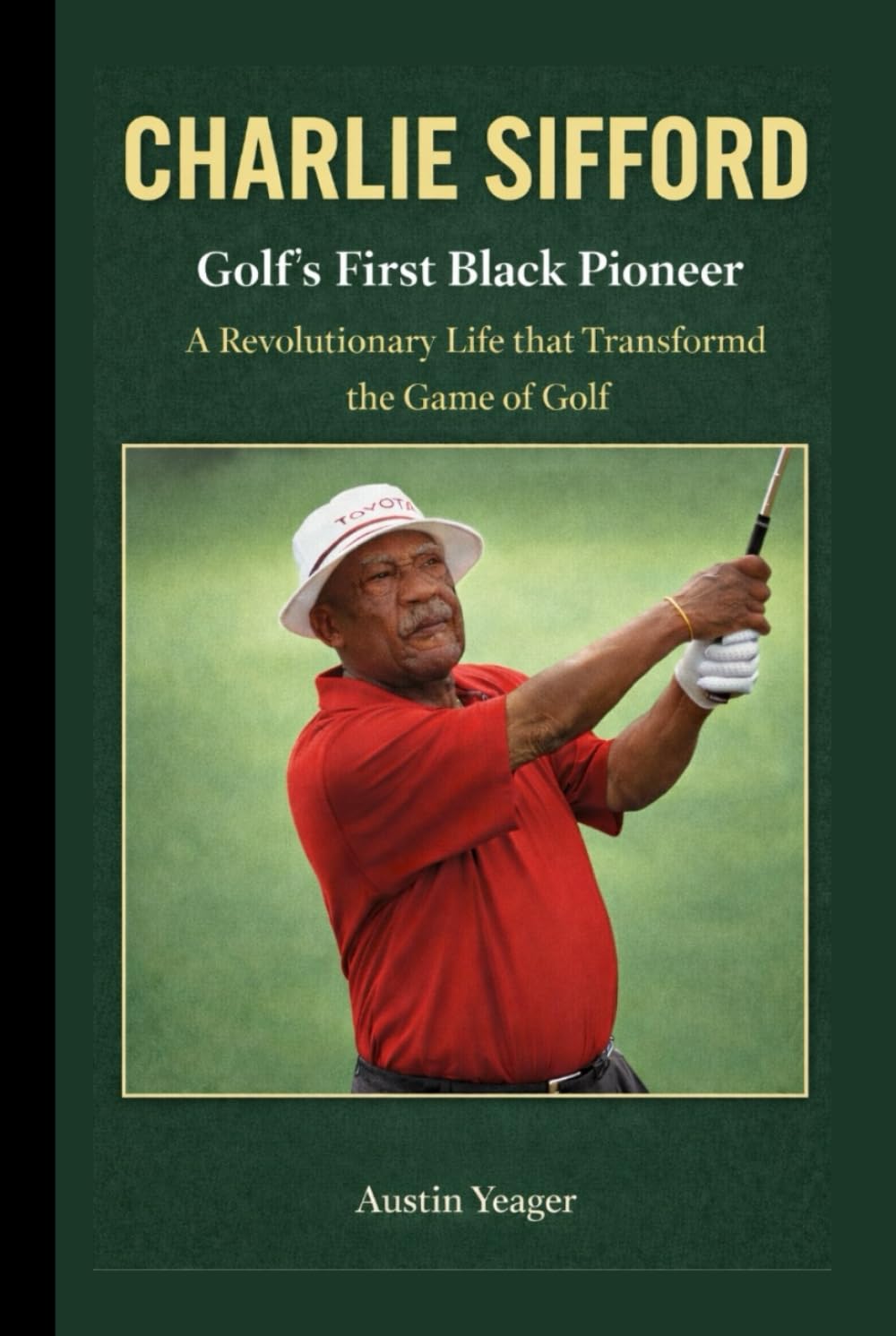 Charlie Sifford biography cover highlights golf history and inspirational milestones.
