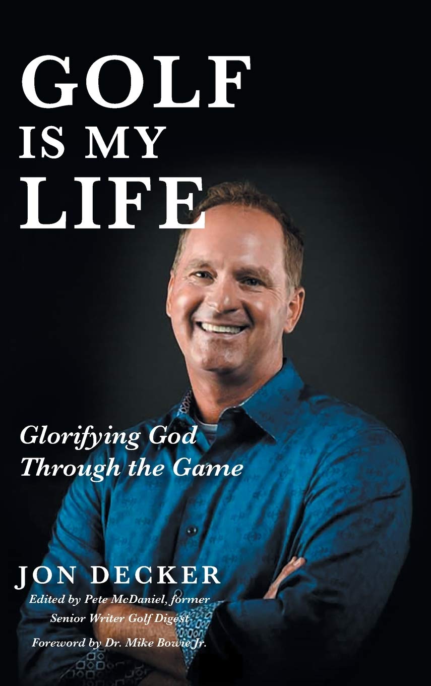 Golf Is My Life book cover by Christian Faith Publishing inspires faith-centered golf storytelling