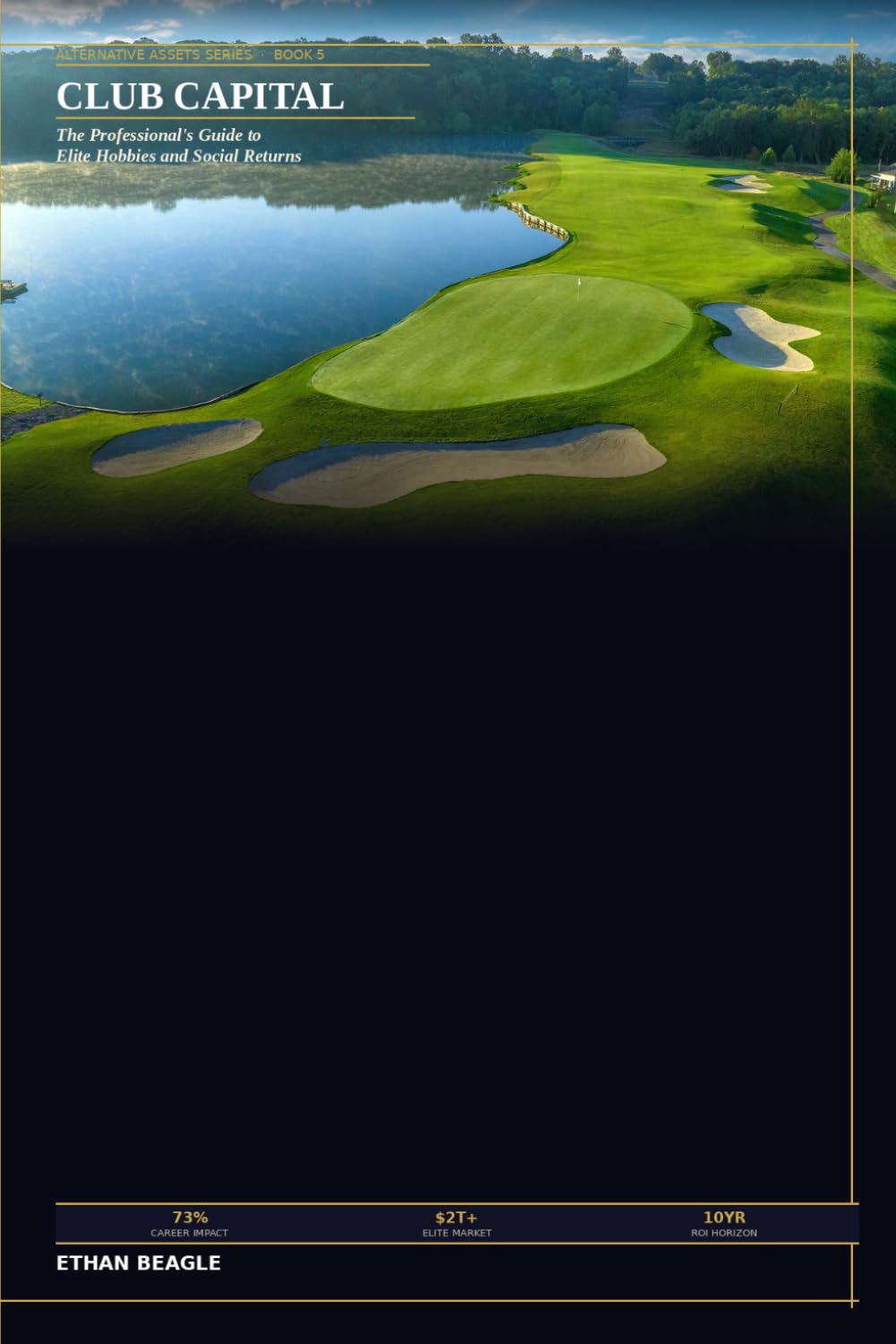 Club Capital book cover; professional networking motif for elite hobbies and social returns.
