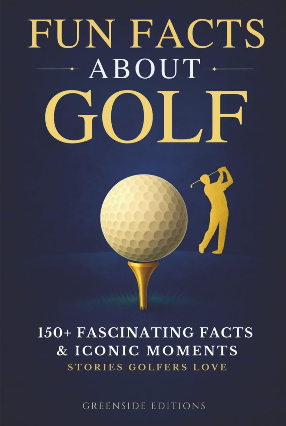 The Clubhouse Collection Fun Facts About Golf cover showcases iconic moments for gift-worthy inspiration.