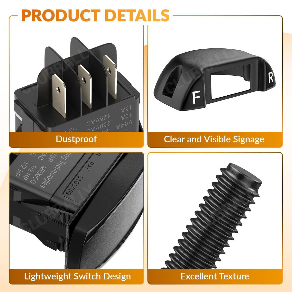 CLUBRALLY housing and switch provide a snug, reliable fit.