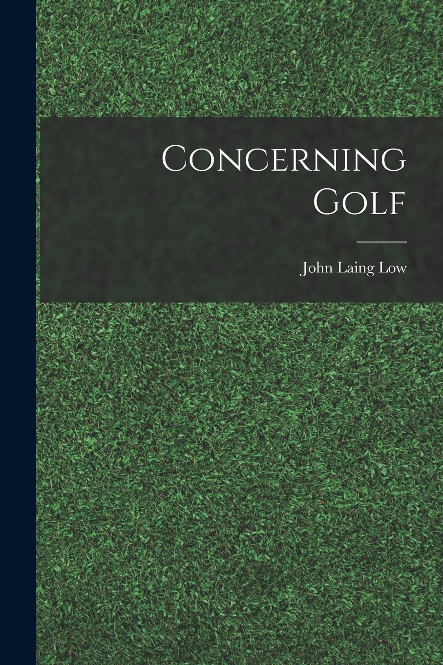 Concerning Golf cover image, a timeless public-domain classic for readers and library collections.