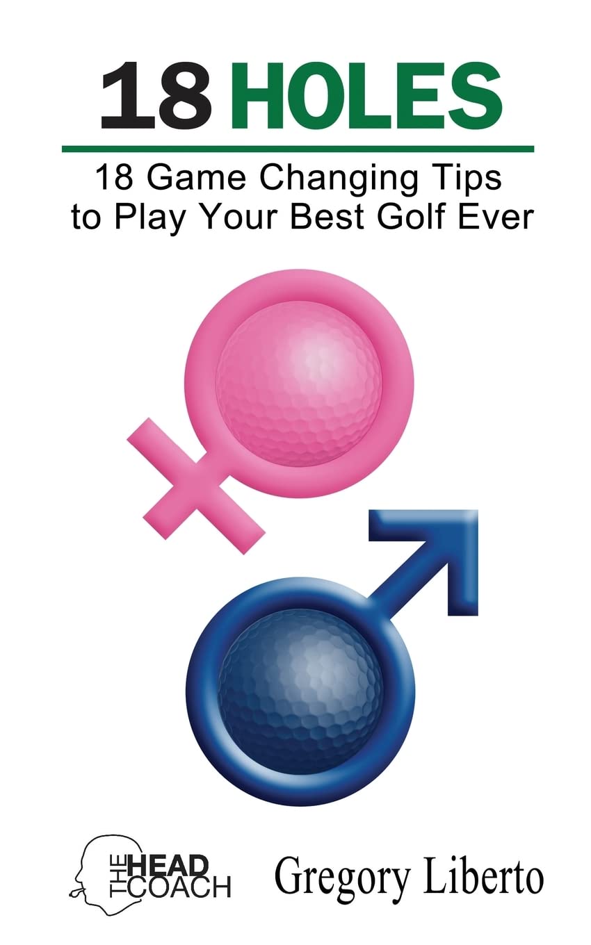 CREATESPACE 18 Holes cover image highlighting focus for better on-course decision making