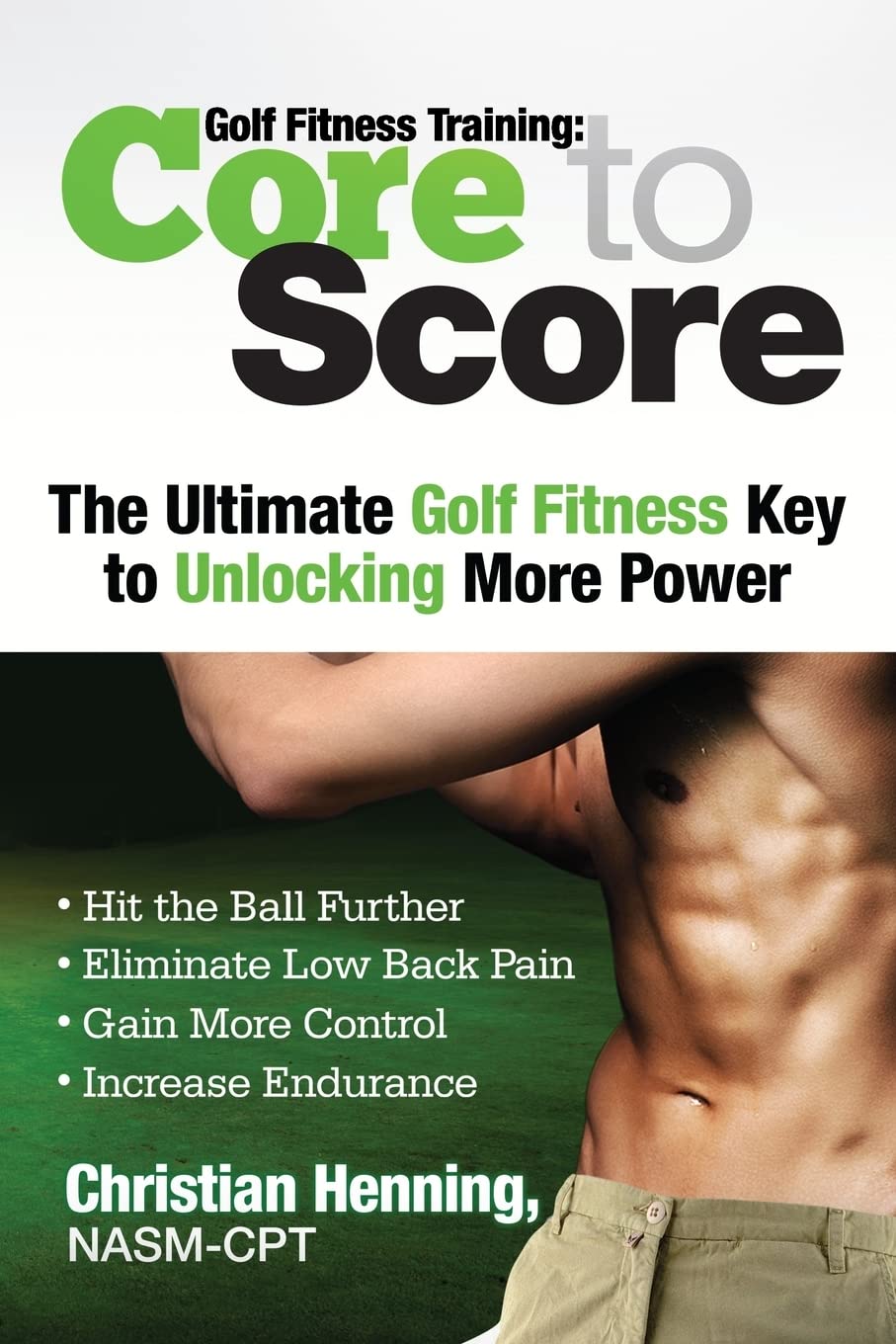 CREATESPACE Golf Fitness Training Core to Score book cover shows core-focused routines to boost swing power