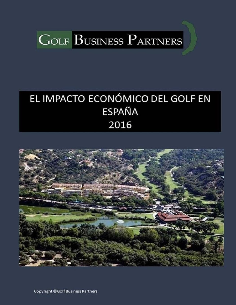 CREATESPACE Golf Economy Spain Spanish Edition cover highlighting insights for investors and operators