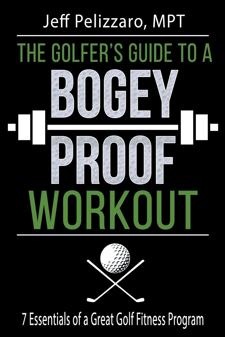 Createspace Golfer Bogey-Proof Workout cover, ideal for flexible, consistent training on the course.