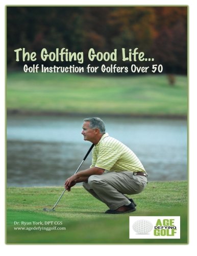 CREATESPACE The Golfing Good Life cover featuring a 50+ golfer ready to improve