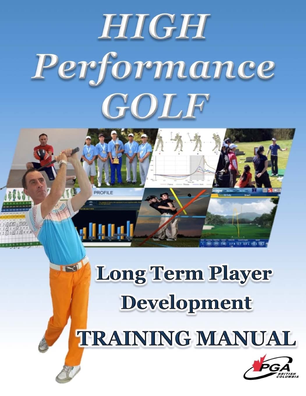 CREATESPACE High Performance Golf Training Manual cover image for serious players