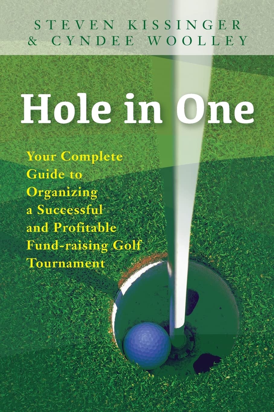 CREATESPACE Hole in One guide cover, illustrating clear golf event planning steps for fundraising success