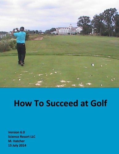Createspace How to Succeed at Golf cover - image of a golfer aiming for improved ball control