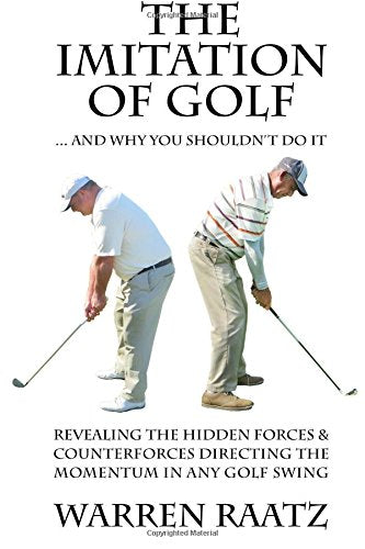 CREATESPACE Imitation of Golf book cover highlighting biomechanics for smoother, efficient practice.