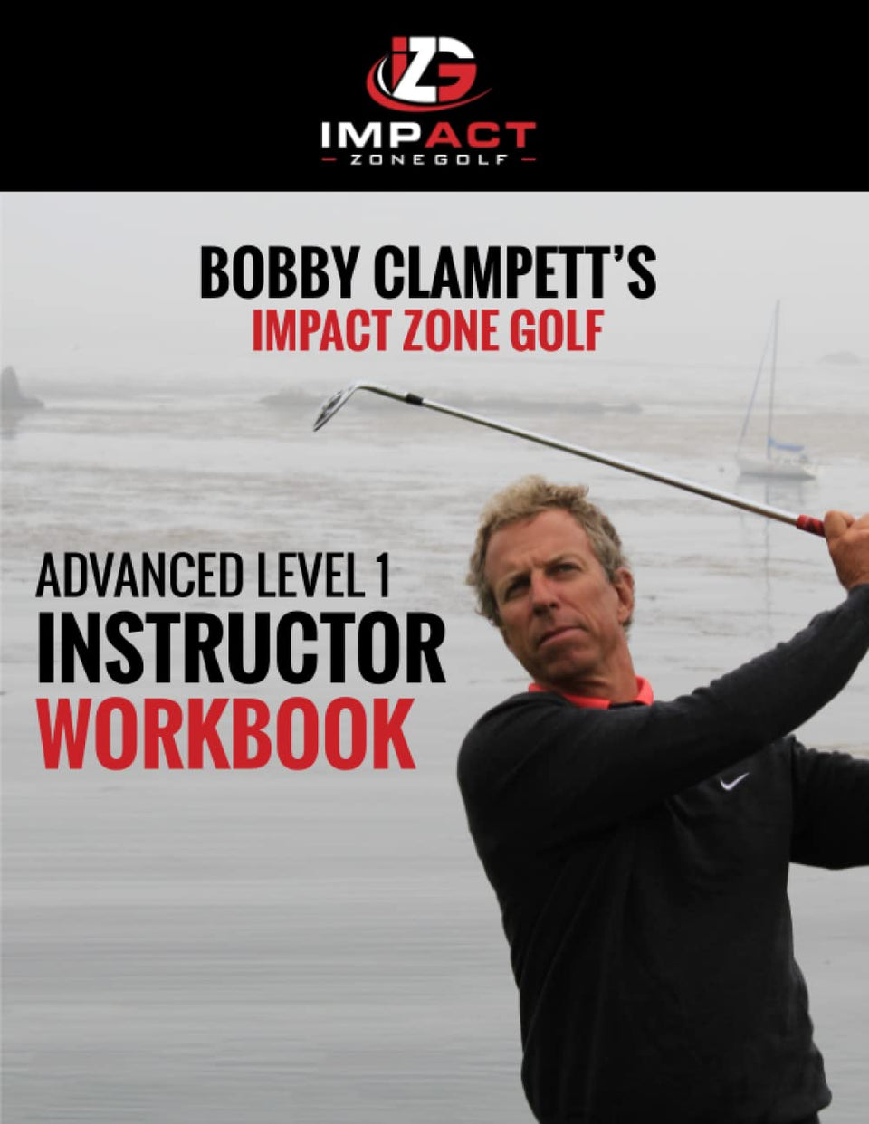 CREATESPACE IZG Advanced Level 1 Instructor Workbook cover showing certification materials for instructors