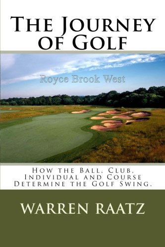 CREATESPACE The Journey of Golf cover illustrating swing principles and course reading.