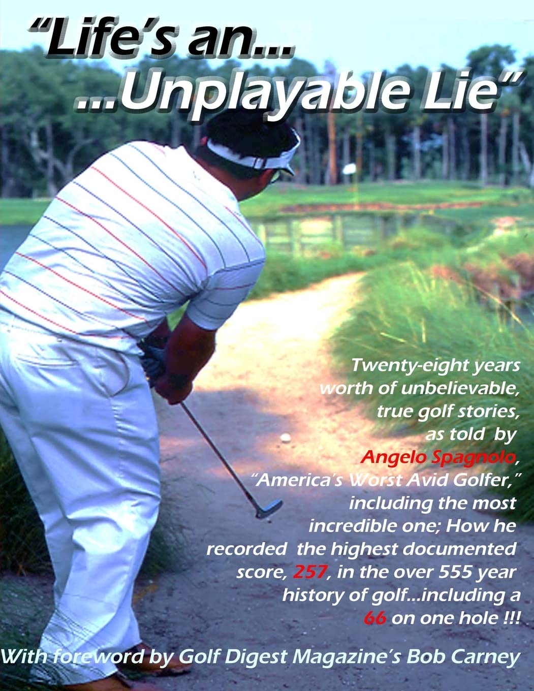 CREATESPACE Life's an Unplayable Lie cover on a coffee table, a witty golf gift for enthusiasts.