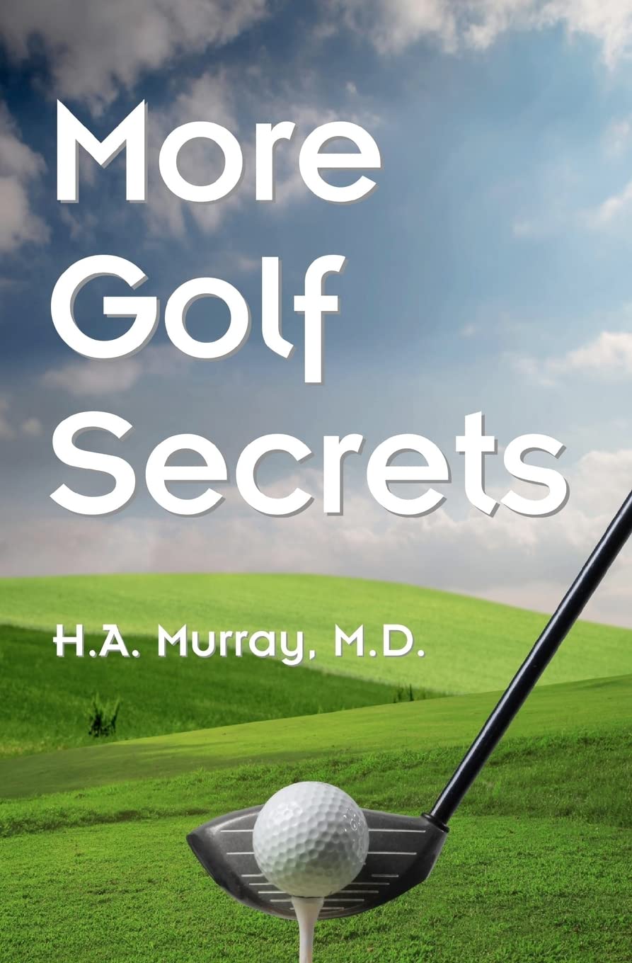 CREATESPACE More Golf Secrets cover with expert techniques for better golf performance.