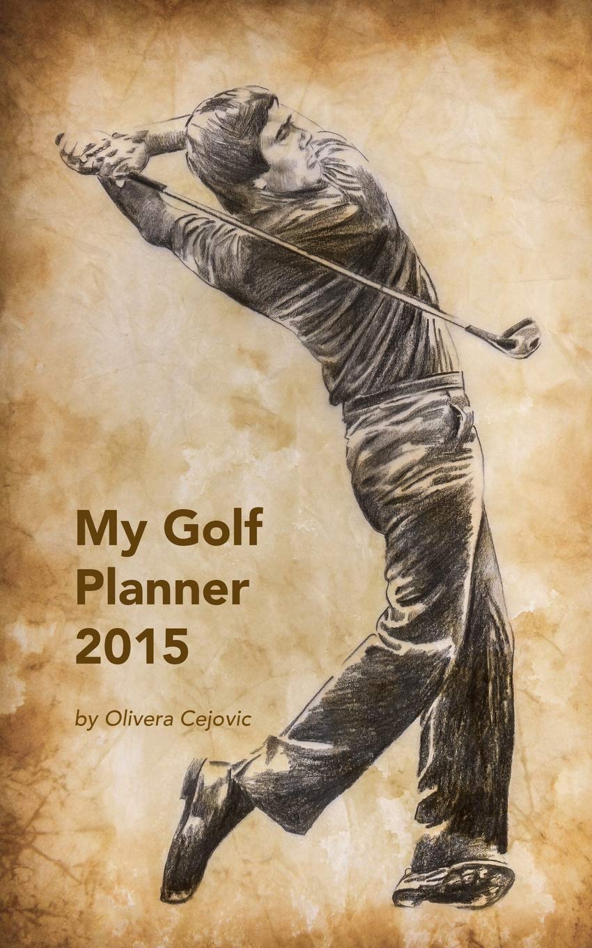 CREATESPACE My Golf Planner 2015 cover featuring golf legends for daily planning inspiration.