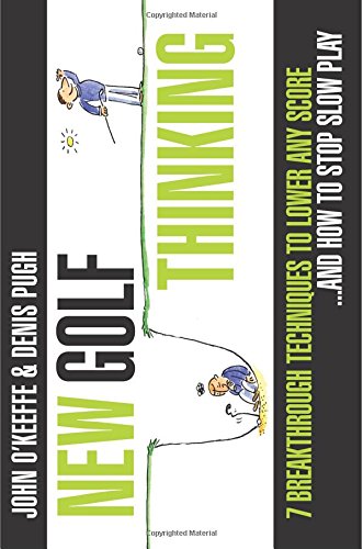 Createspace New Golf Thinking graphic demonstrates 7 techniques to enhance on-course decision making.