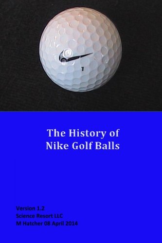 CREATESPACE Nike golf balls history cover showing evolution from wooden balls to modern designs