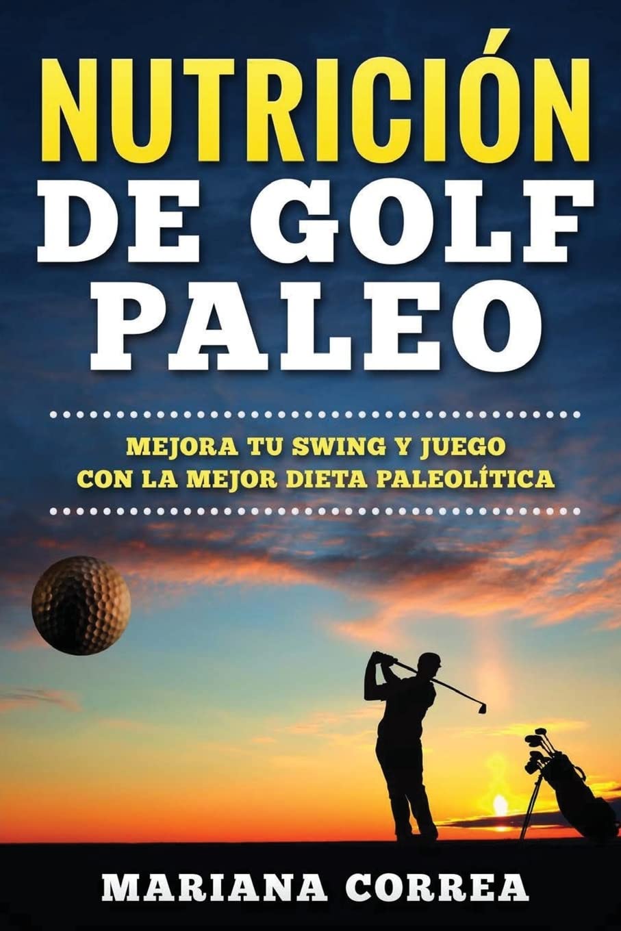 CREATESPACE Nutrition Golf Paleo swing energy and on-course focus.