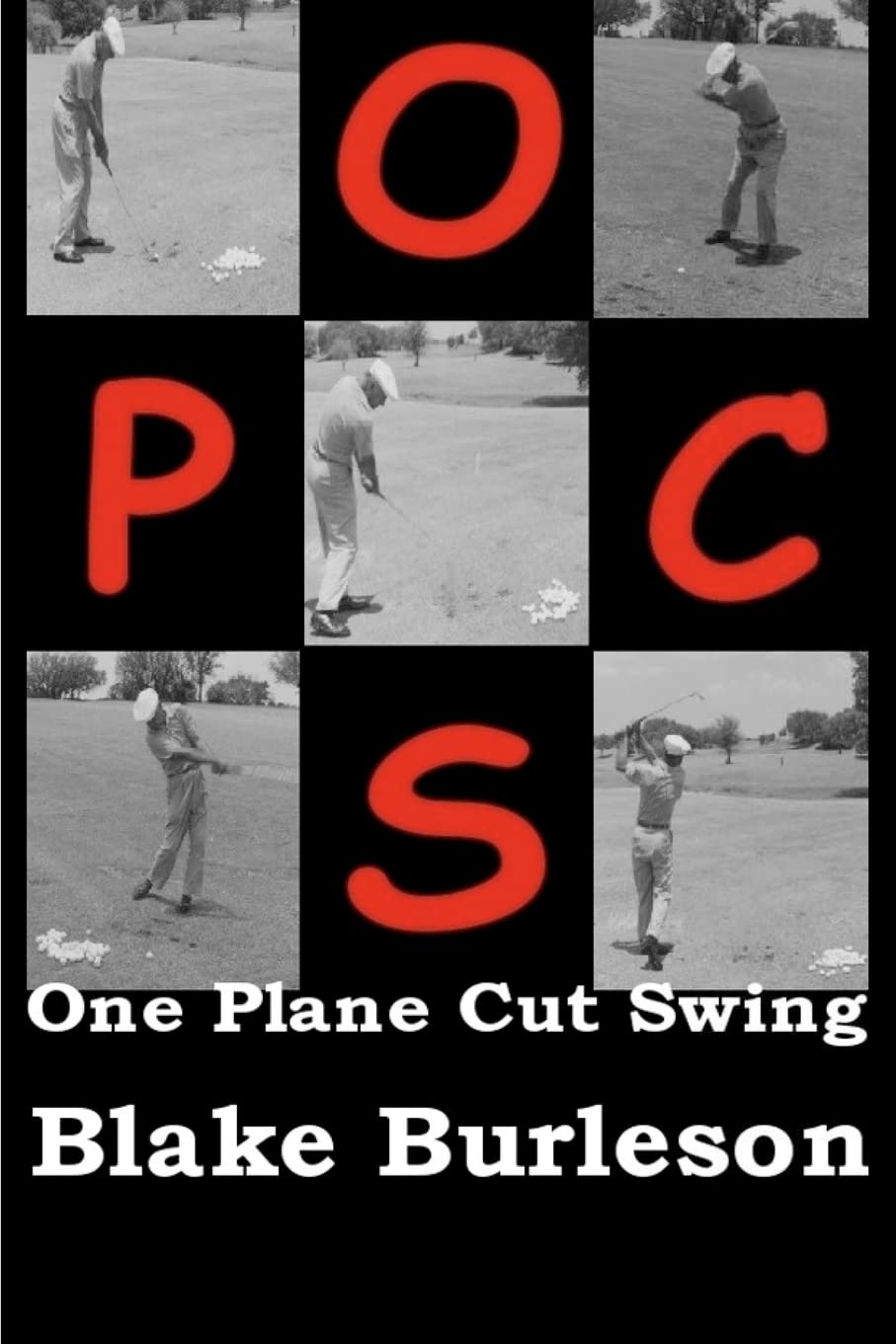CREATESPACE OPCS One Plane Cut Swing cover showcases expert swing insights for improved ball control.