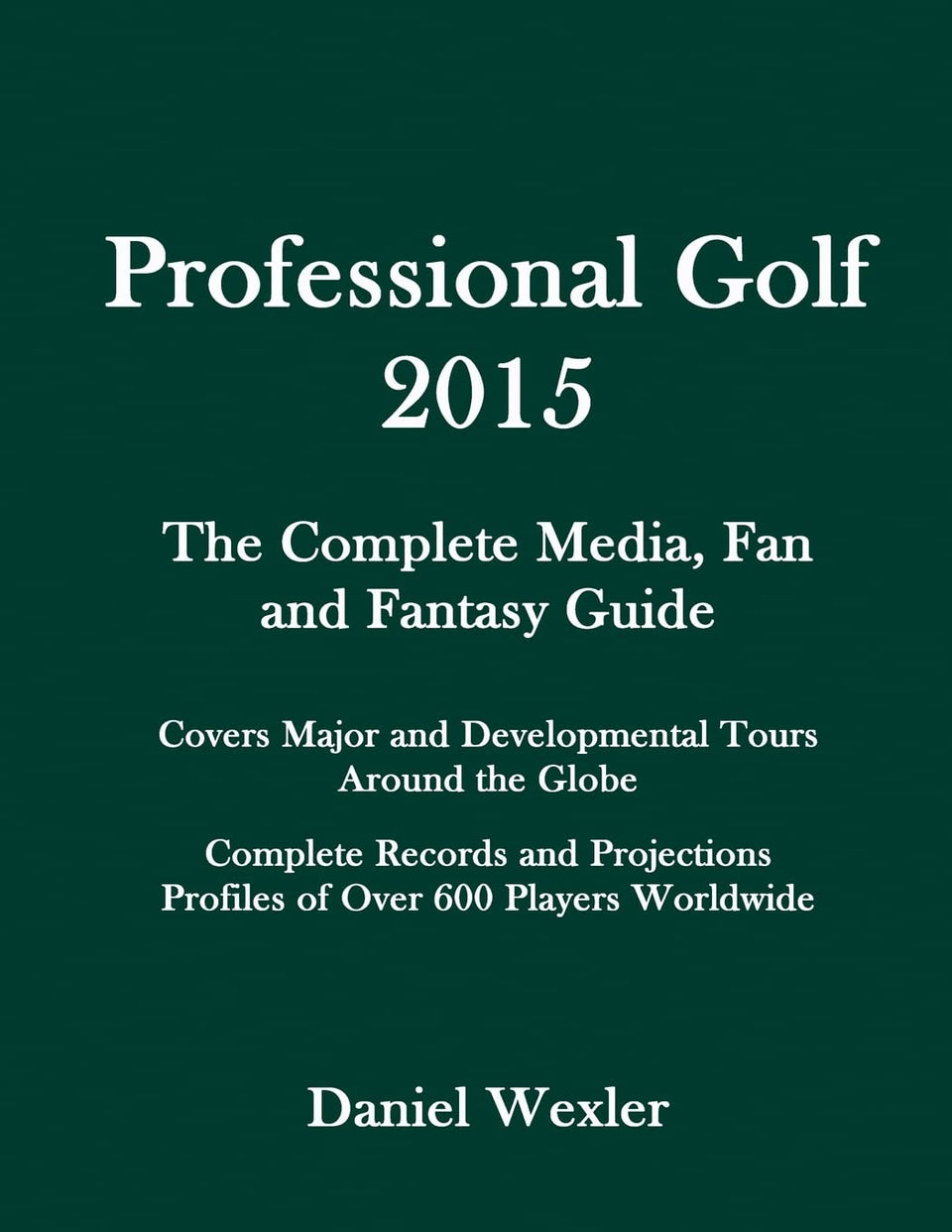 CREATESPACE Professional Golf 2015 cover helps fans and analysts prep.