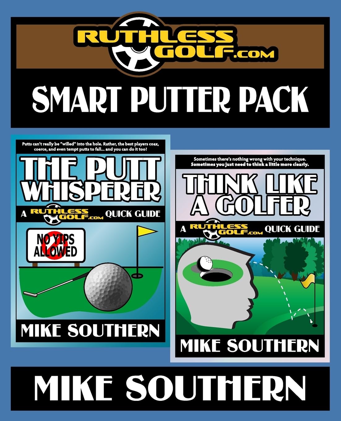 Createspace RuthlessGolf Smart Putter Pack cover highlighting two guides for improved putting and focus
