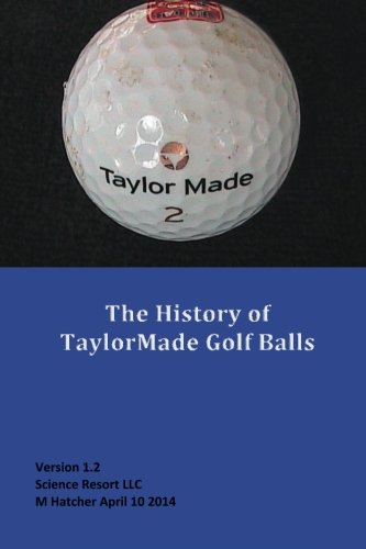 CREATESPACE TaylorMade golf balls history cover highlights evolution of ball design for enthusiasts