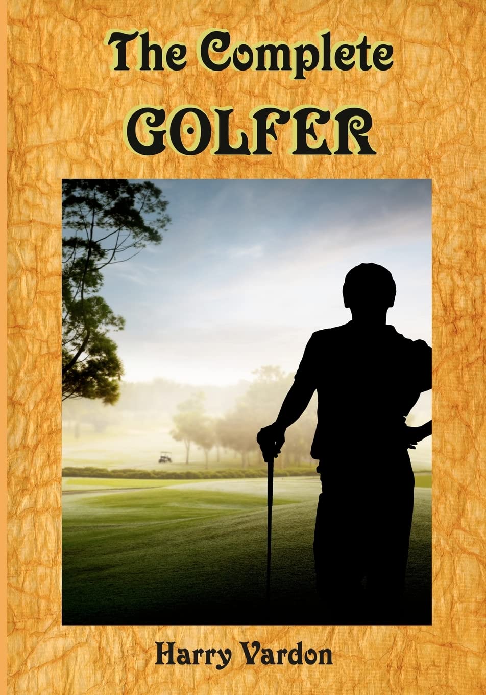 Createspace The Complete Golfer book cover featuring Mr. Golf, a timeless golf history read.