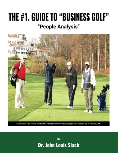 CREATESPACE The No. 1 Guide to Business Golf cover with a strategic client meeting on the course
