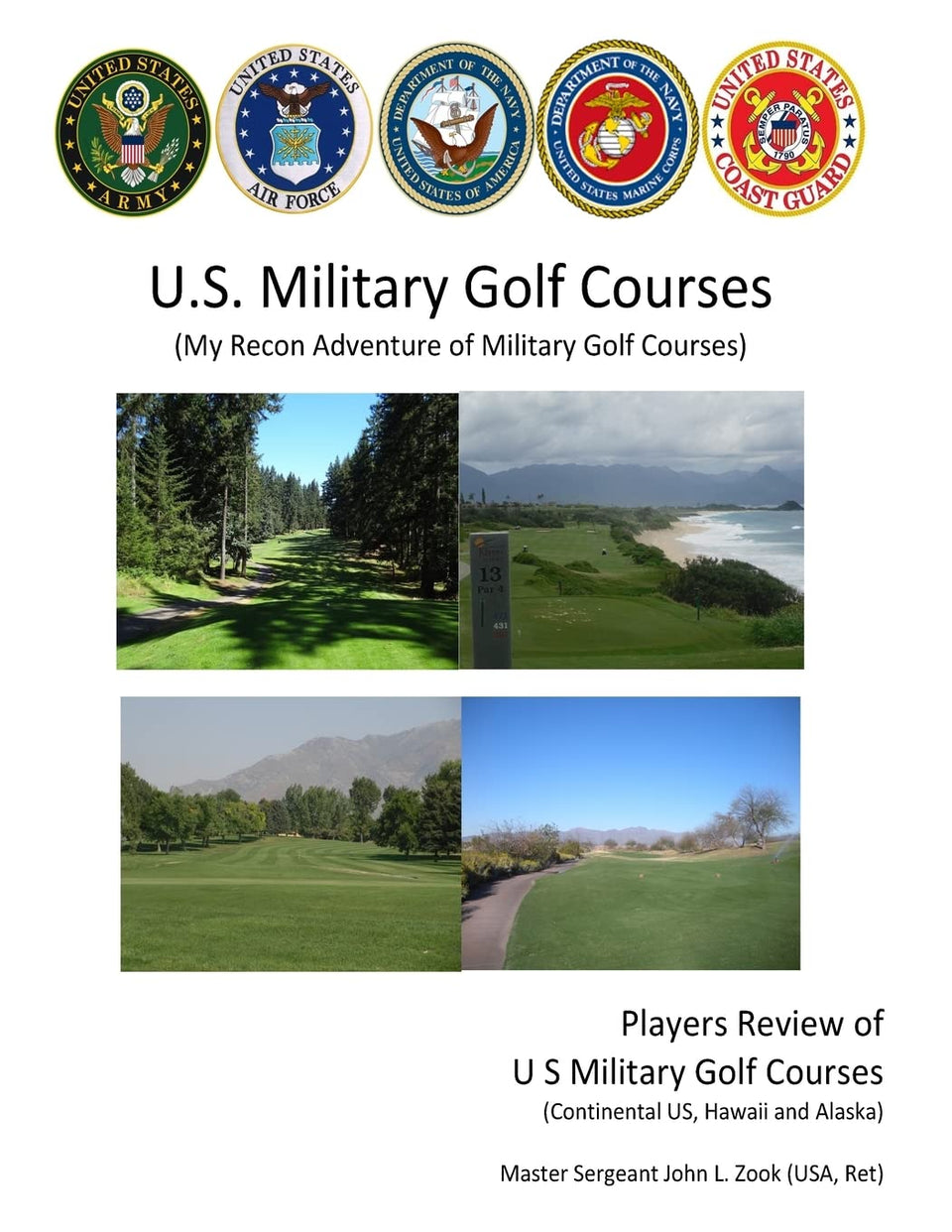 CREATESPACE US Military Golf Courses cover image highlighting an adventure benefiting veterans.
