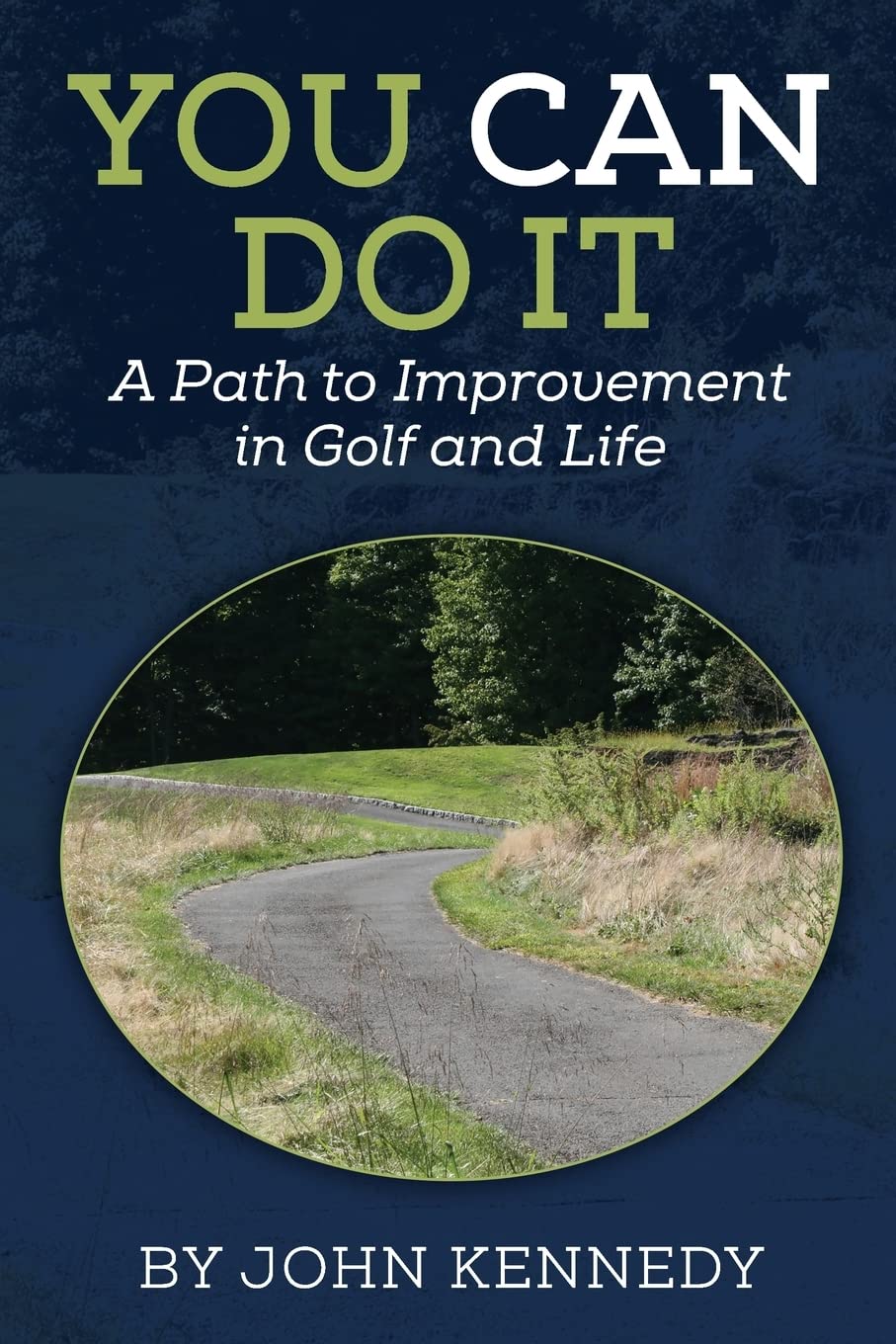 CREATESPACE You Can Do It cover image highlighting pathways to improvement in golf and life