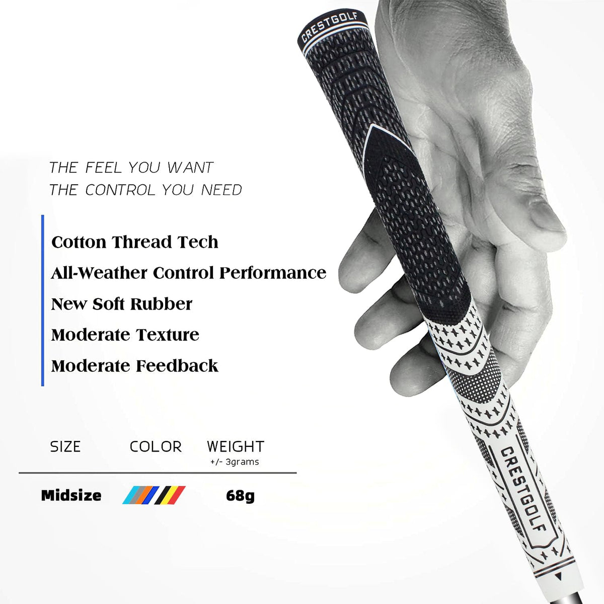 Crestgolf grip features a softer second half for relaxed hand pressure.