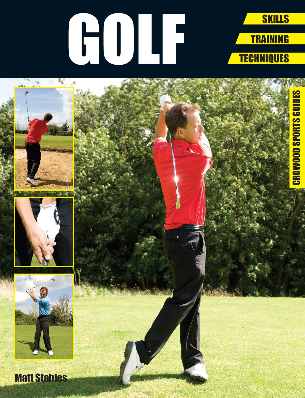 Crowood Press Golf: Skills, Training, Techniques cover, ideal guide for improving swing and short game