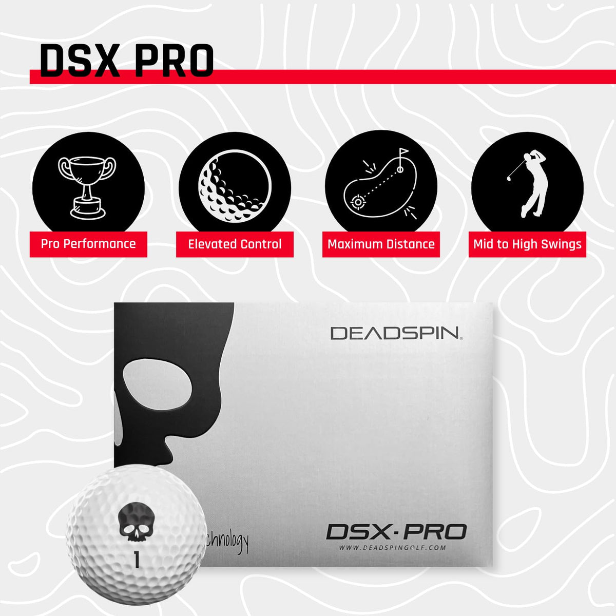 DSX Pro 334-dimple pattern improves stability and controlled flight.