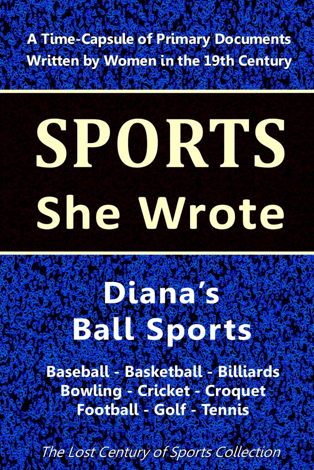 Diana's Ball Sports front cover highlights historic women’s sports coverage, ideal for research and collecting.