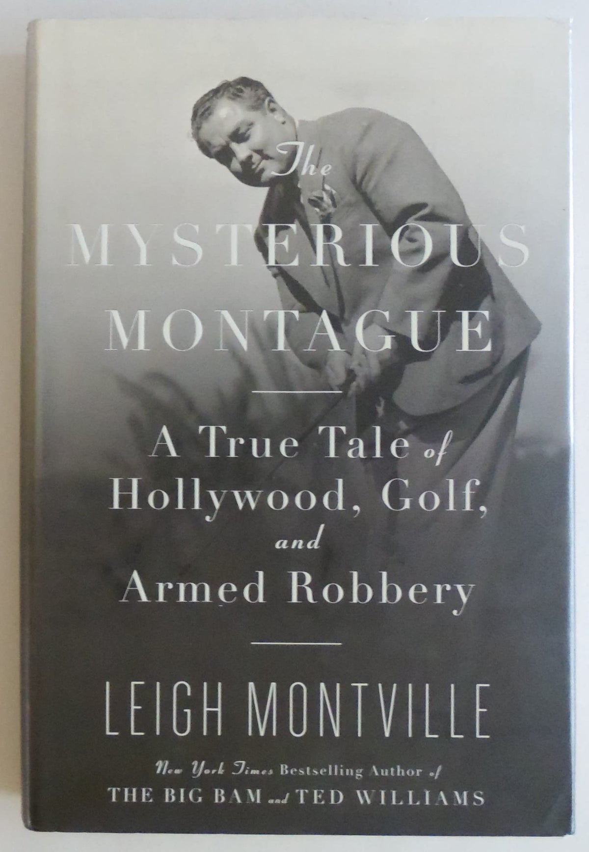 Doubleday Mysterious Montague cover highlights Hollywood lore and golf legend for history fans.