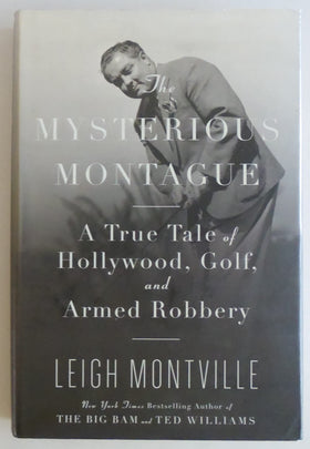 Doubleday Mysterious Montague cover highlights Hollywood lore and golf legend for history fans.