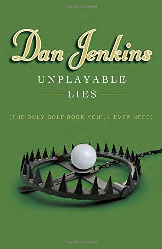 Doubleday Unplayable Lies book cover—humorous golf essays for fans seeking witty behind-the-scenes stories.
