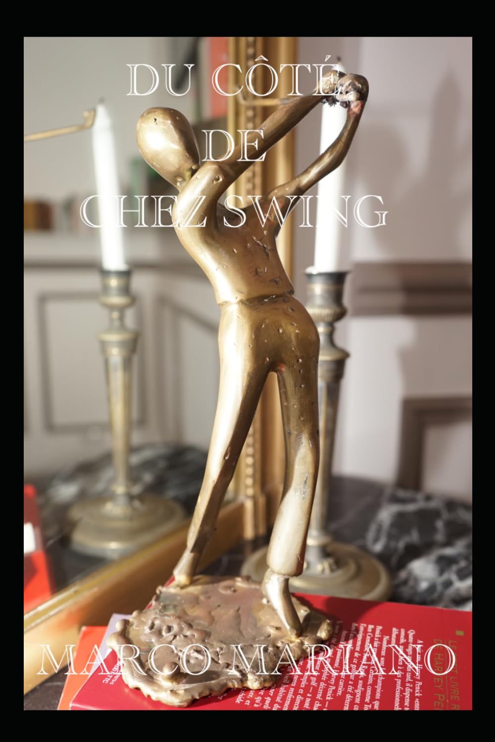 Du Côté de Chez Swing book cover, French edition, ideal for golf humor enthusiasts.