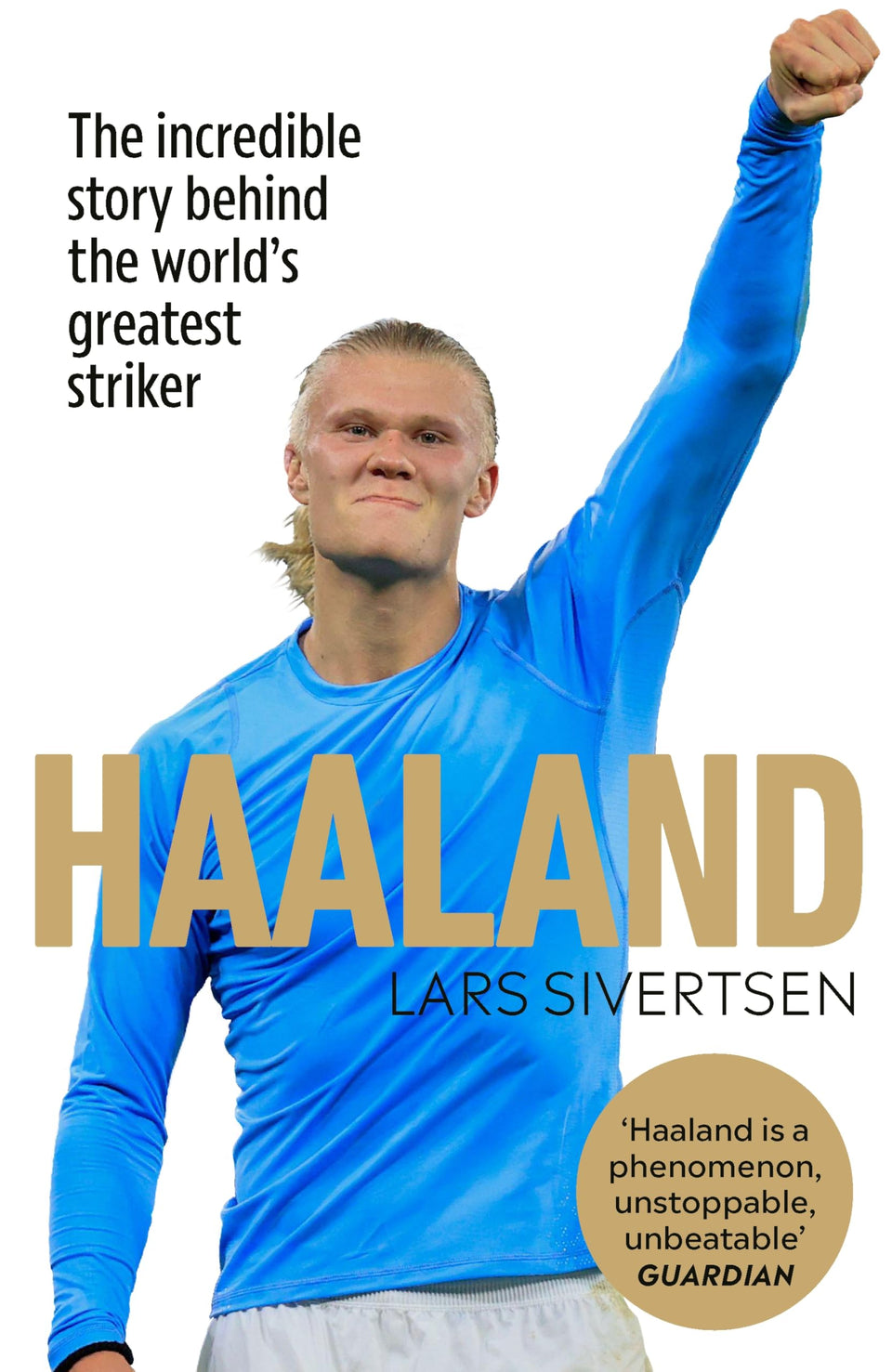 Ebury Haaland: The Biography cover - engaging sports narrative for fans and collectors.