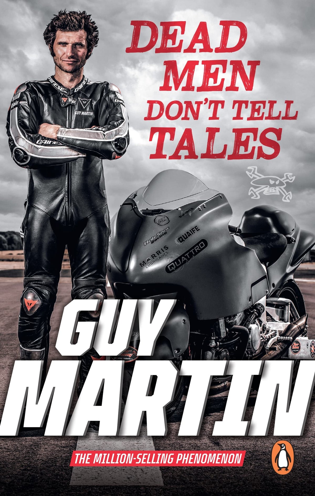 Ebury Press Dead Men Don't Tell Tales cover showcases a gritty memoir of speed and perseverance.