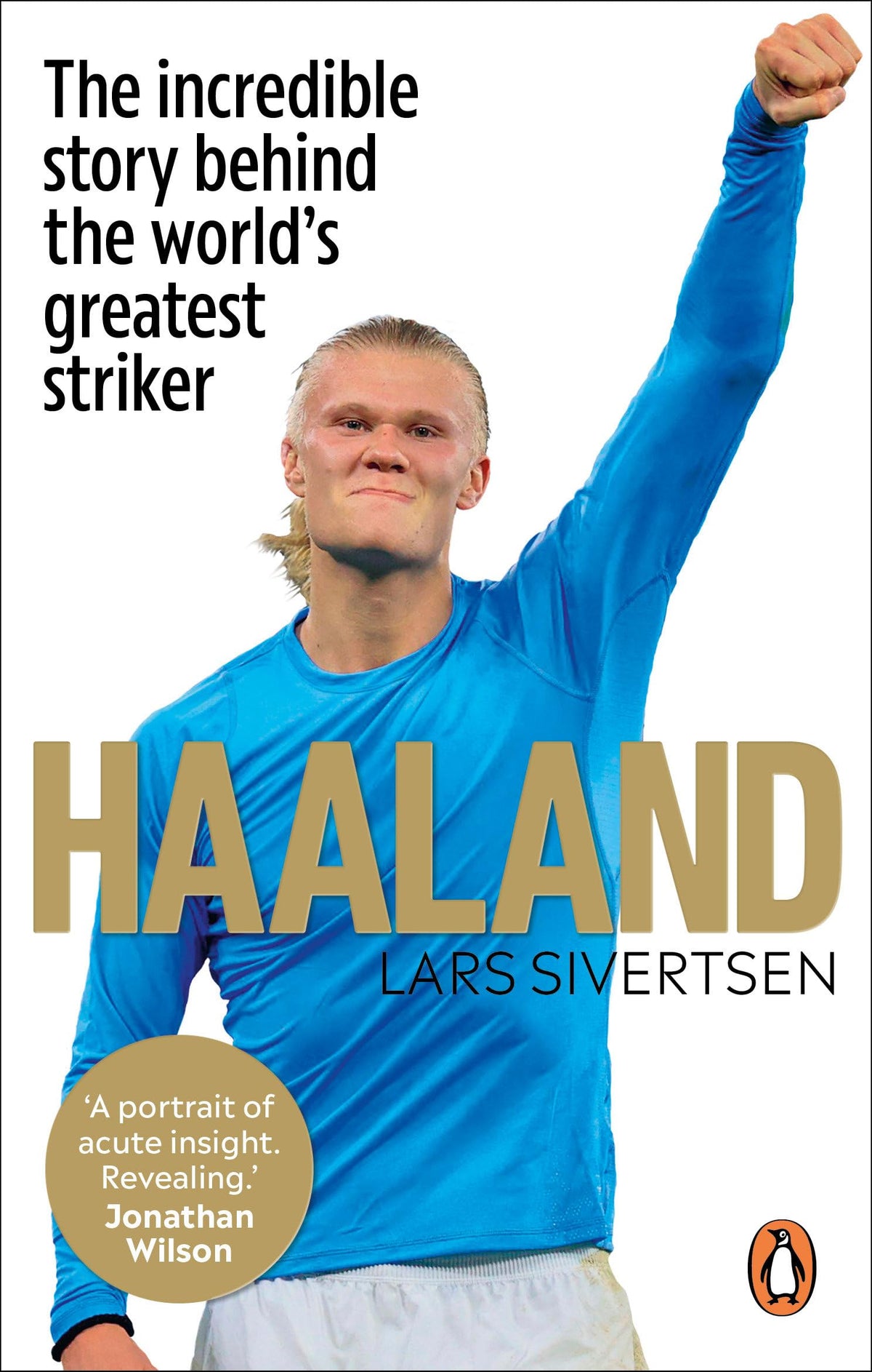 Ebury Press Haaland: The Biography cover, ideal for fans seeking insight into Erling Haaland's rise.