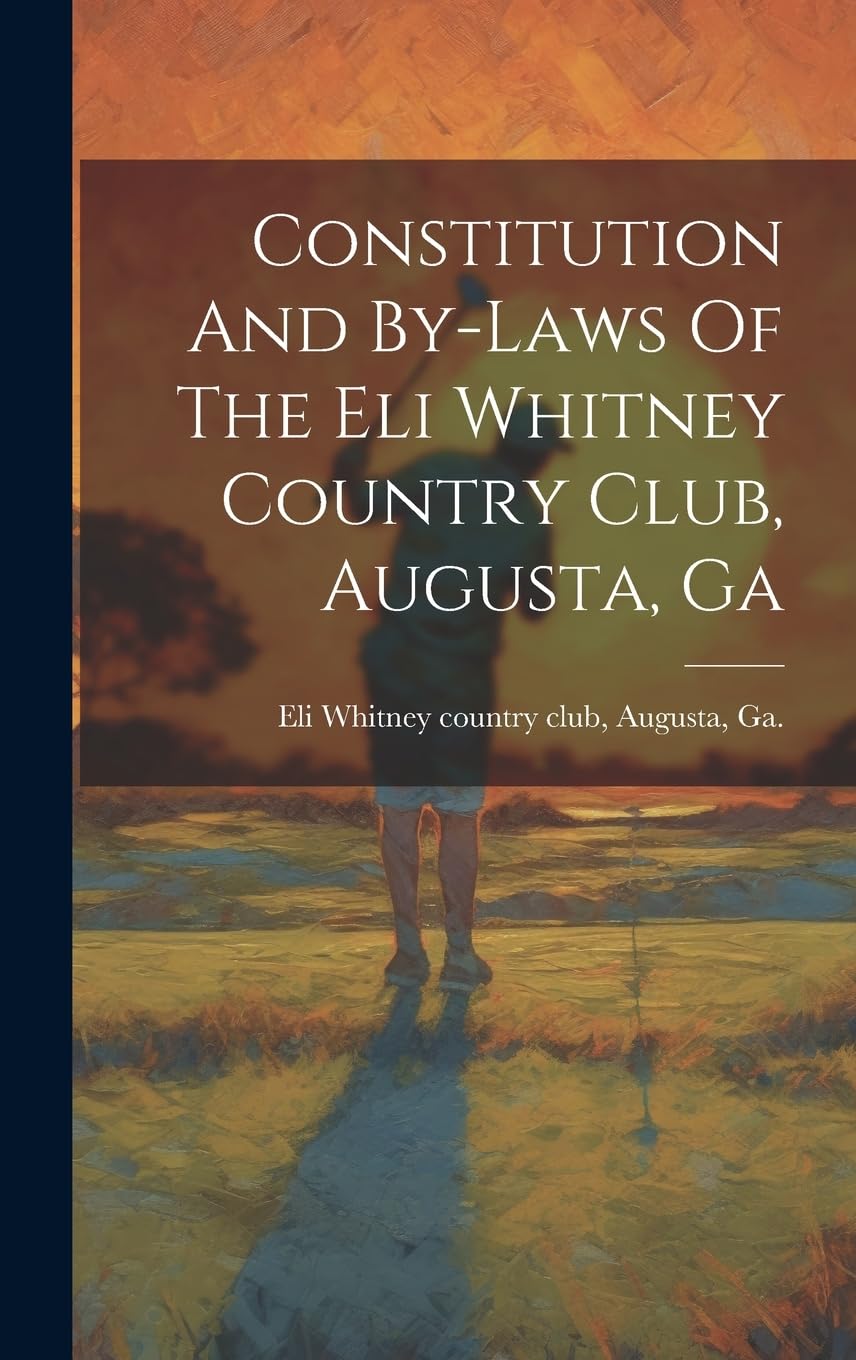 Eli Whitney Country Club Constitution cover: archival-quality replica for study and display.