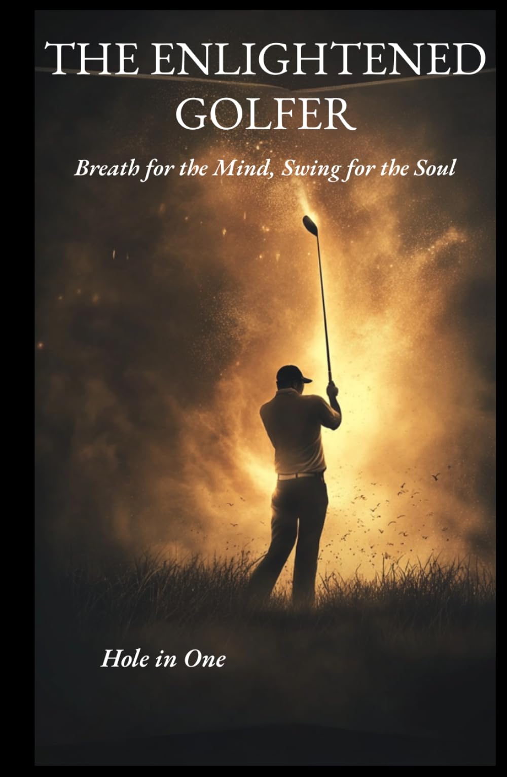 The Enlightened Golfer breath routine boosts focus for a steadier swing on the golf course
