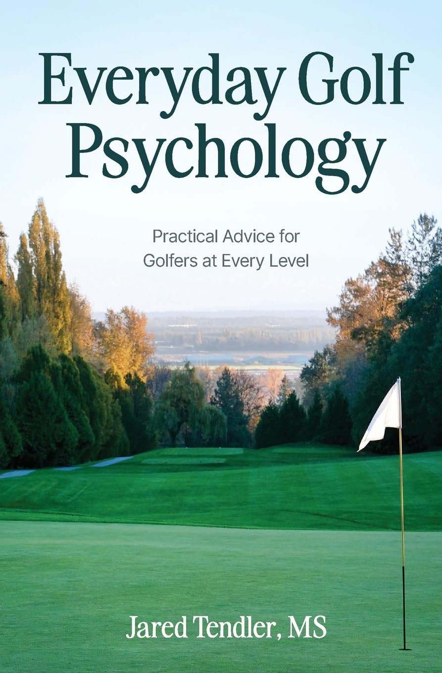 Everyday Golf Psychology cover image, practical mental game guidance to improve focus on course