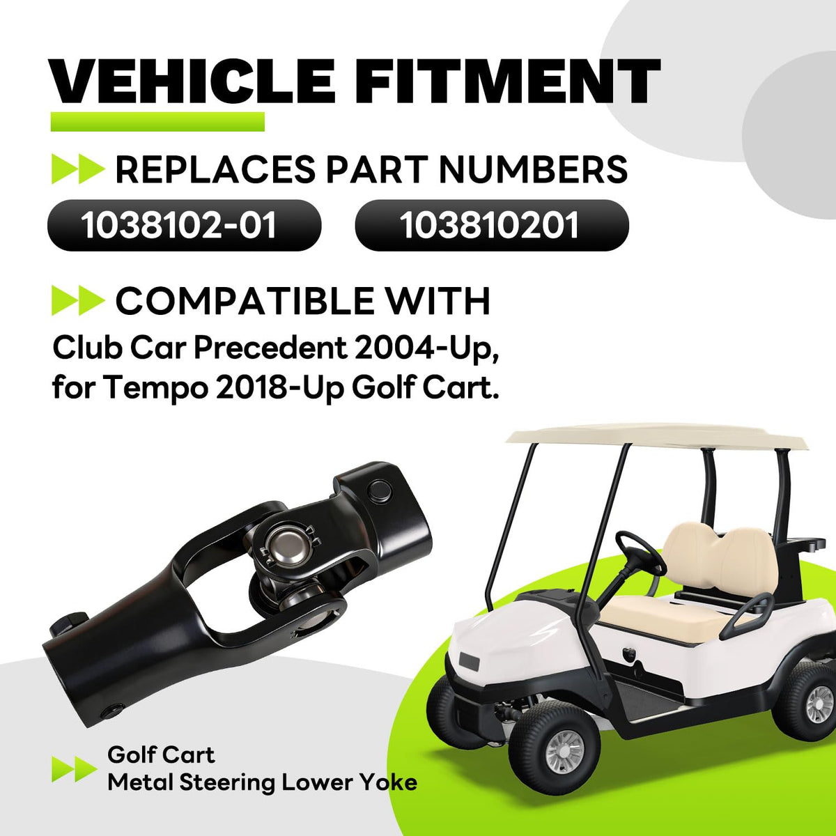 EZAPEX Club Car Precedent lower yoke ensures precise fit and steady handling.