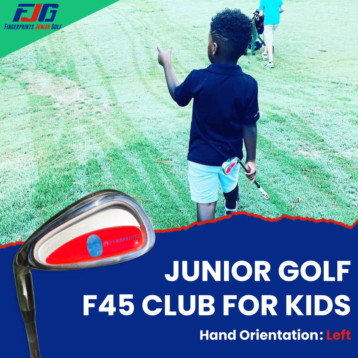 Fingerprints Junior Left-Handed Club F45 – balanced weight for confident swings.
