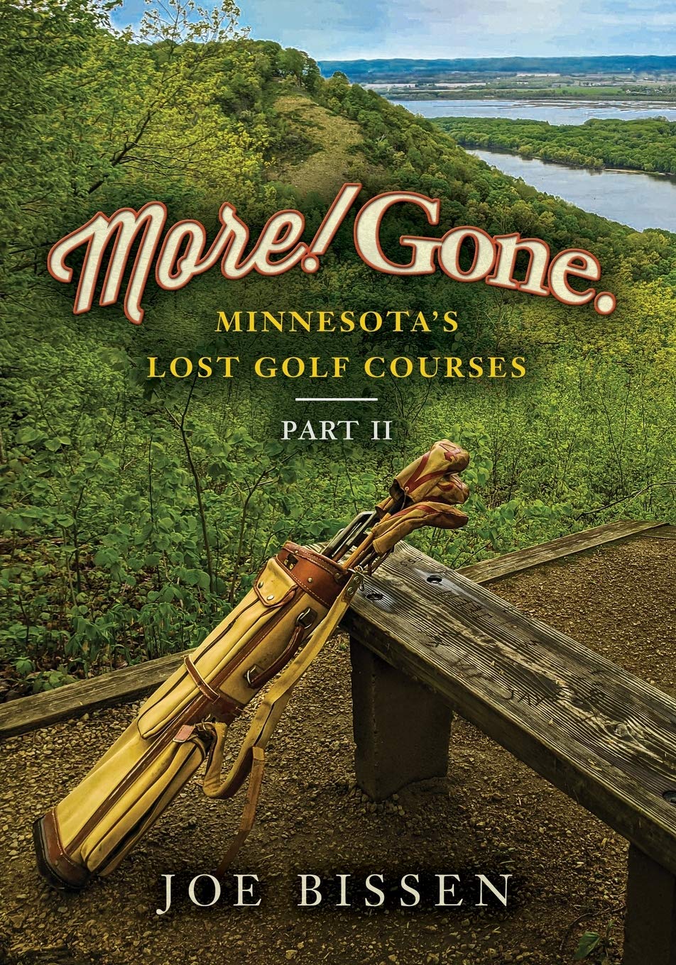 Five Star Publishing More! Gone Part II book cover highlighting Minnesota golf history for curious readers.