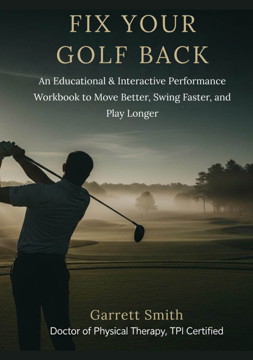Fix Your Golf Back book cover with actionable drills to improve swing mobility